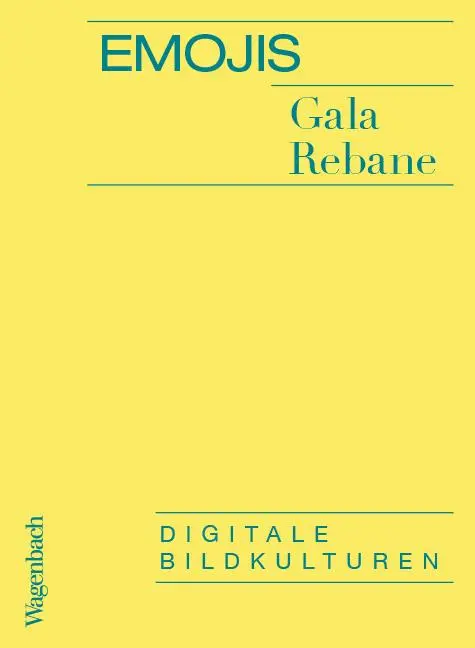 Cover: 9783803137098 | Emojis | Digitale Bildkulturen | Gala Rebane | Taschenbuch | 80 S.