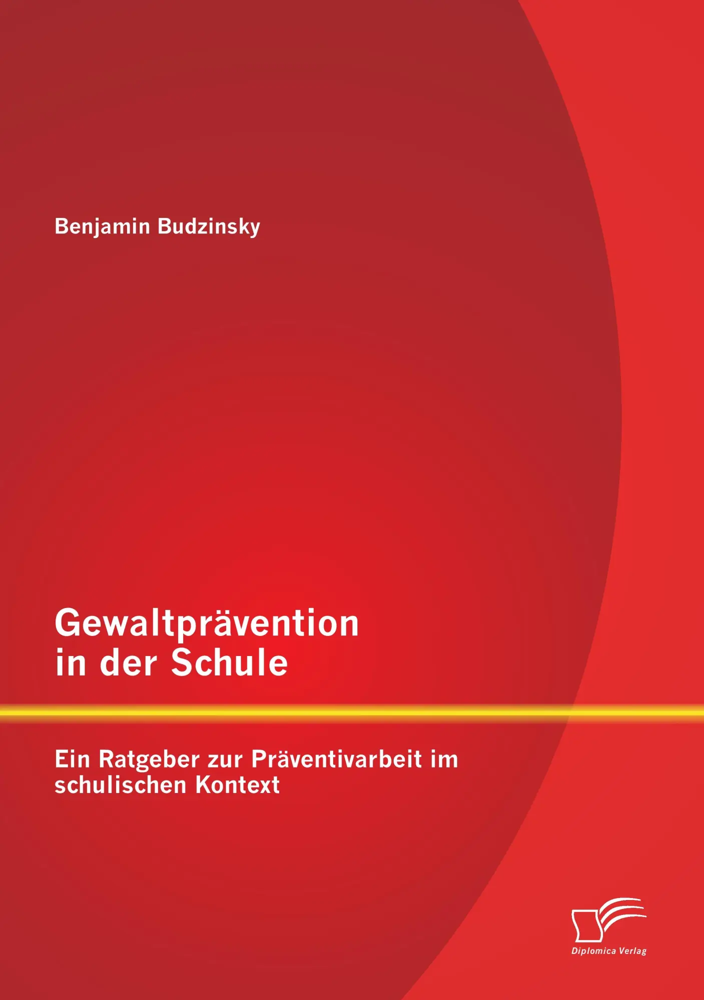 Cover: 9783958507098 | Gewaltprävention in der Schule: Ein Ratgeber zur Präventivarbeit im...