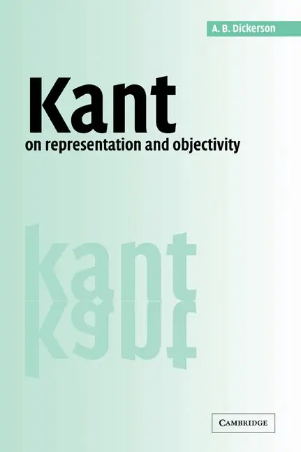 Cover: 9780521037198 | Kant on Representation and Objectivity | A. B. Dickerson | Taschenbuch