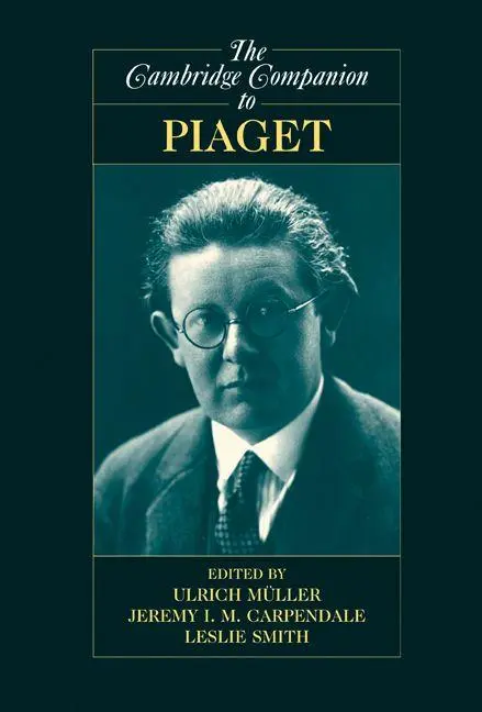 Cover: 9780521727198 | The Cambridge Companion to Piaget | Ulrich Müller (u. a.) | Buch