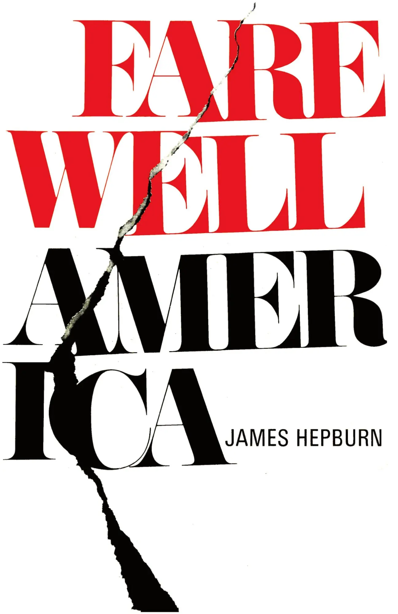 Cover: 9781954357198 | Farewell America | James Hepburn | Taschenbuch | Englisch | 2022