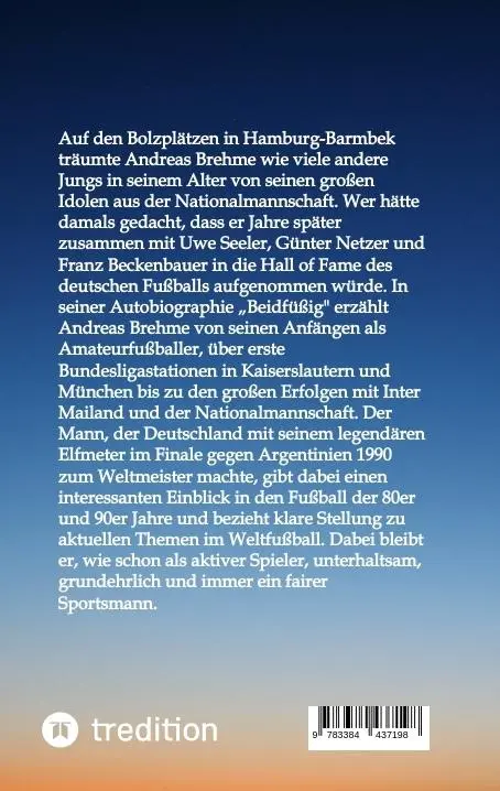 Rückseite: 9783384437198 | Beidfüßig - Von Barmbek bis San Siro | Andreas Brehme | Taschenbuch