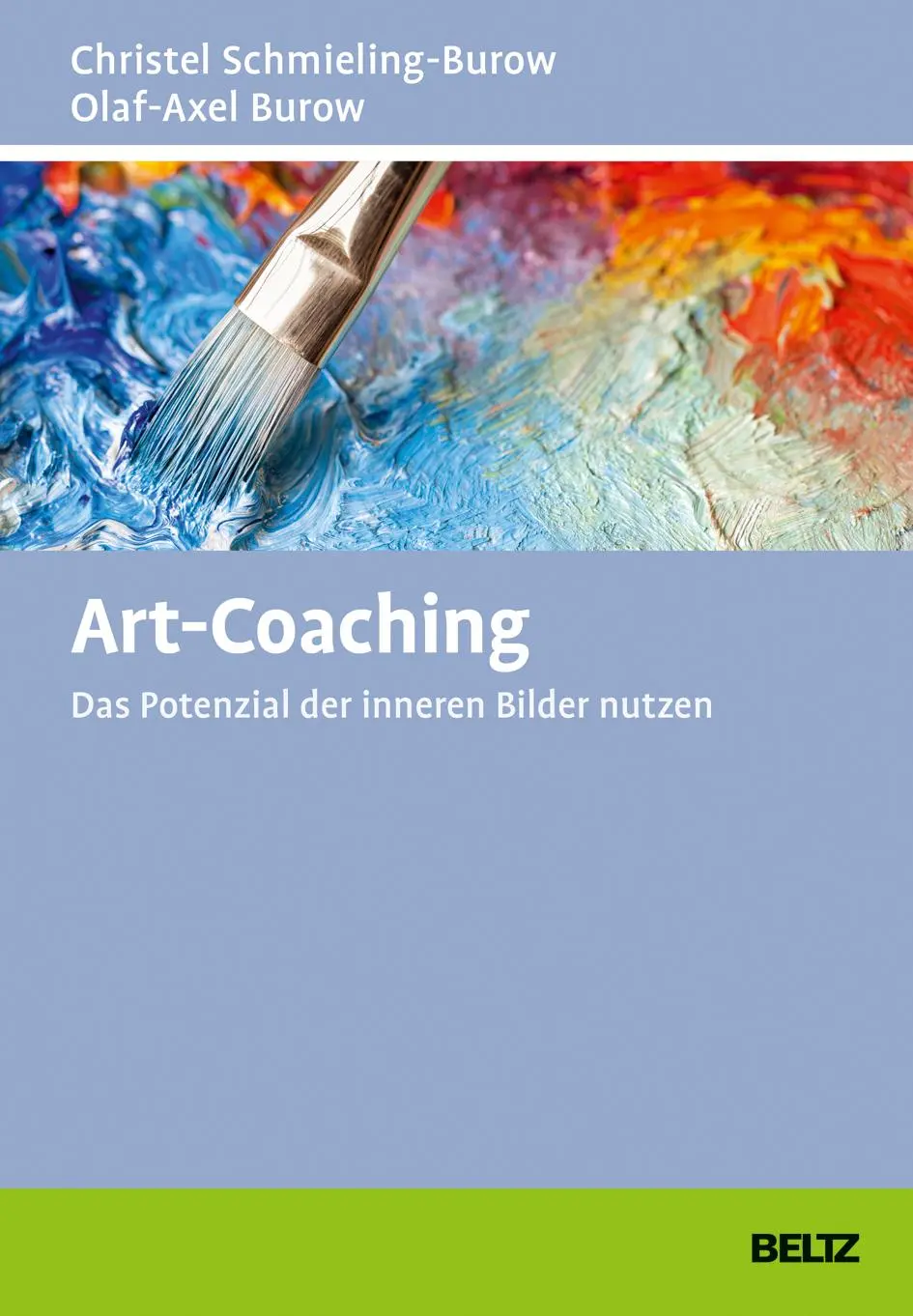 Cover: 9783407367198 | Art-Coaching | Das Potenzial der inneren Bilder nutzen | Buch | 204 S.
