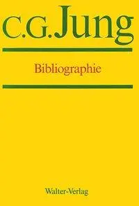 Cover: 9783530407198 | Bibliographie | Carl G. Jung | Buch | Gebunden | Deutsch | 1983