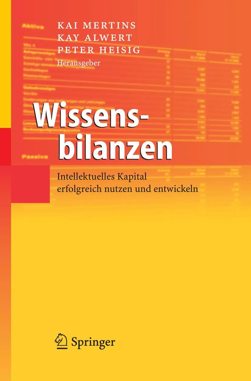 Cover: 9783540237198 | Wissensbilanzen | Kai Mertins (u. a.) | Buch | xxiii | Deutsch | 2005