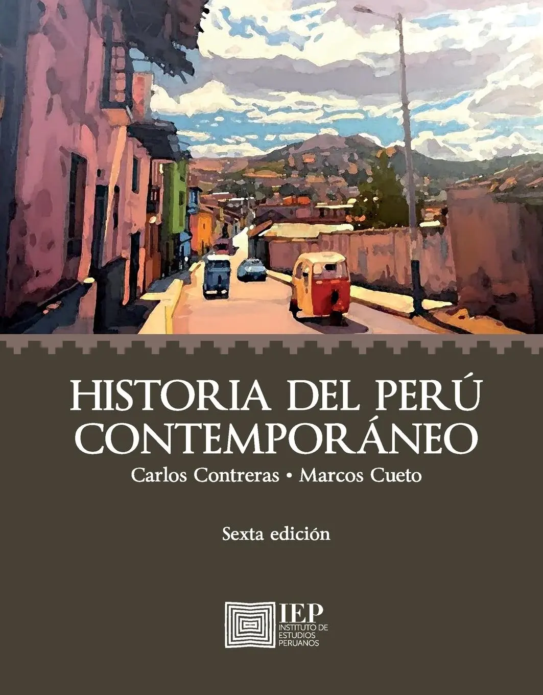 Cover: 9789972517198 | Historia del Perú contemporáneo | Carlos Contreras Carranza | Buch