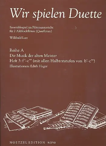 Cover: 9790204537198 | Wir Spielen Duette Reihe A Heft 3 | Willibald Lutz | Buch