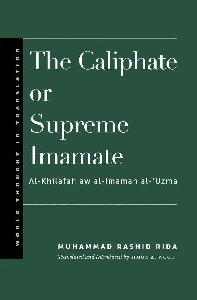 Cover: 9780300187298 | The Caliphate or Supreme Imamate | Muhammad Rashid Rida | Buch | 2024