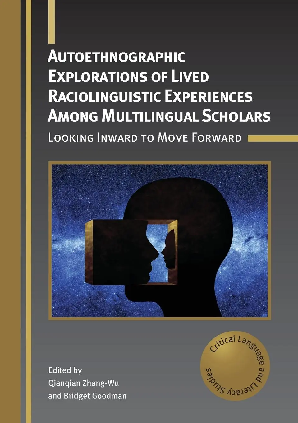 Cover: 9781800417298 | Autoethnographic Explorations of Lived Raciolinguistic Experiences...