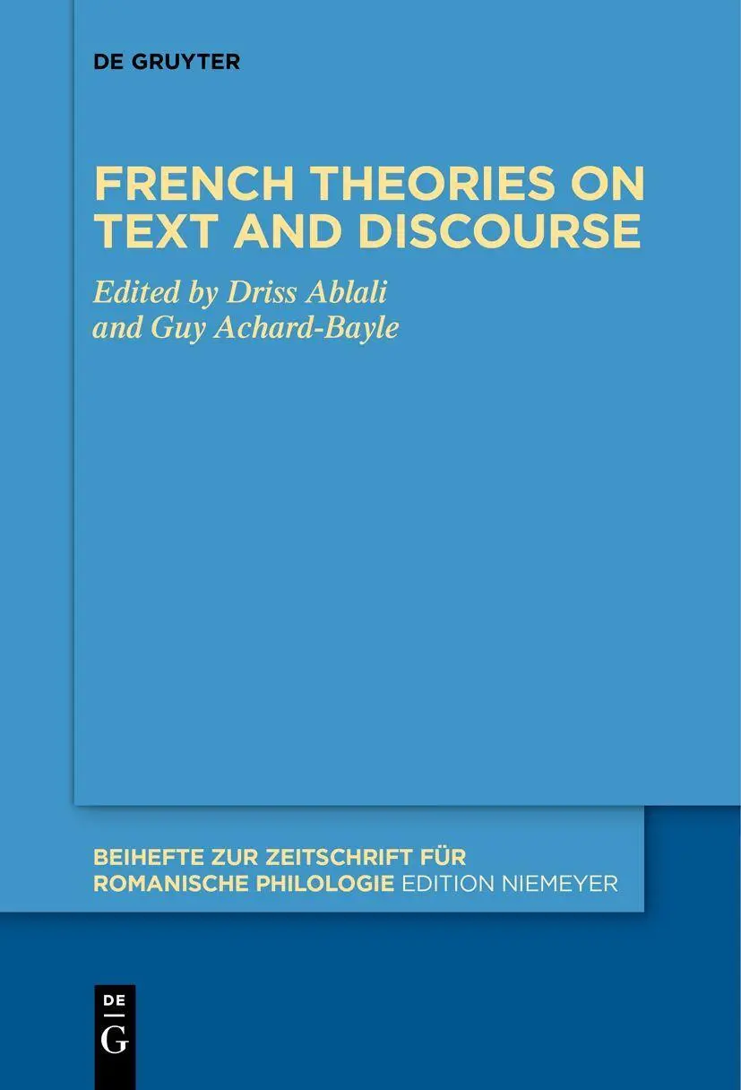 Cover: 9783111627298 | French theories on text and discourse | Guy Achard-Bayle (u. a.) | VI