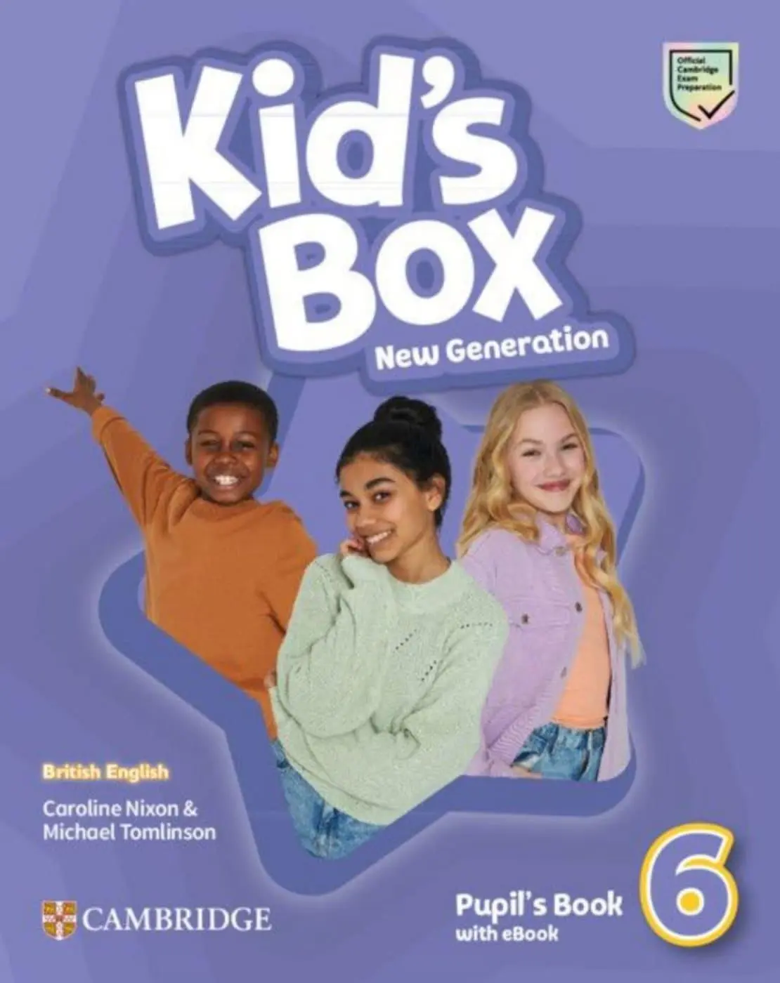 Cover: 9783125417298 | Kid's Box New Generation. Level 6. Pupil's Book with eBook | Buch