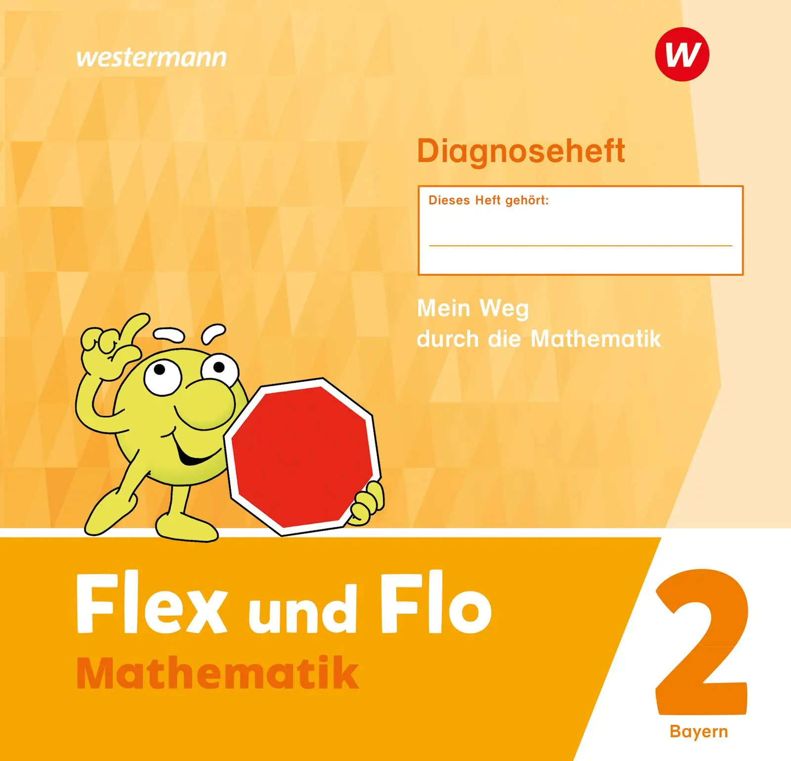 Cover: 9783141187298 | Flex und Flo 2. Diagnoseheft. Für Bayern | Ausgabe 2023 | Eiswirth