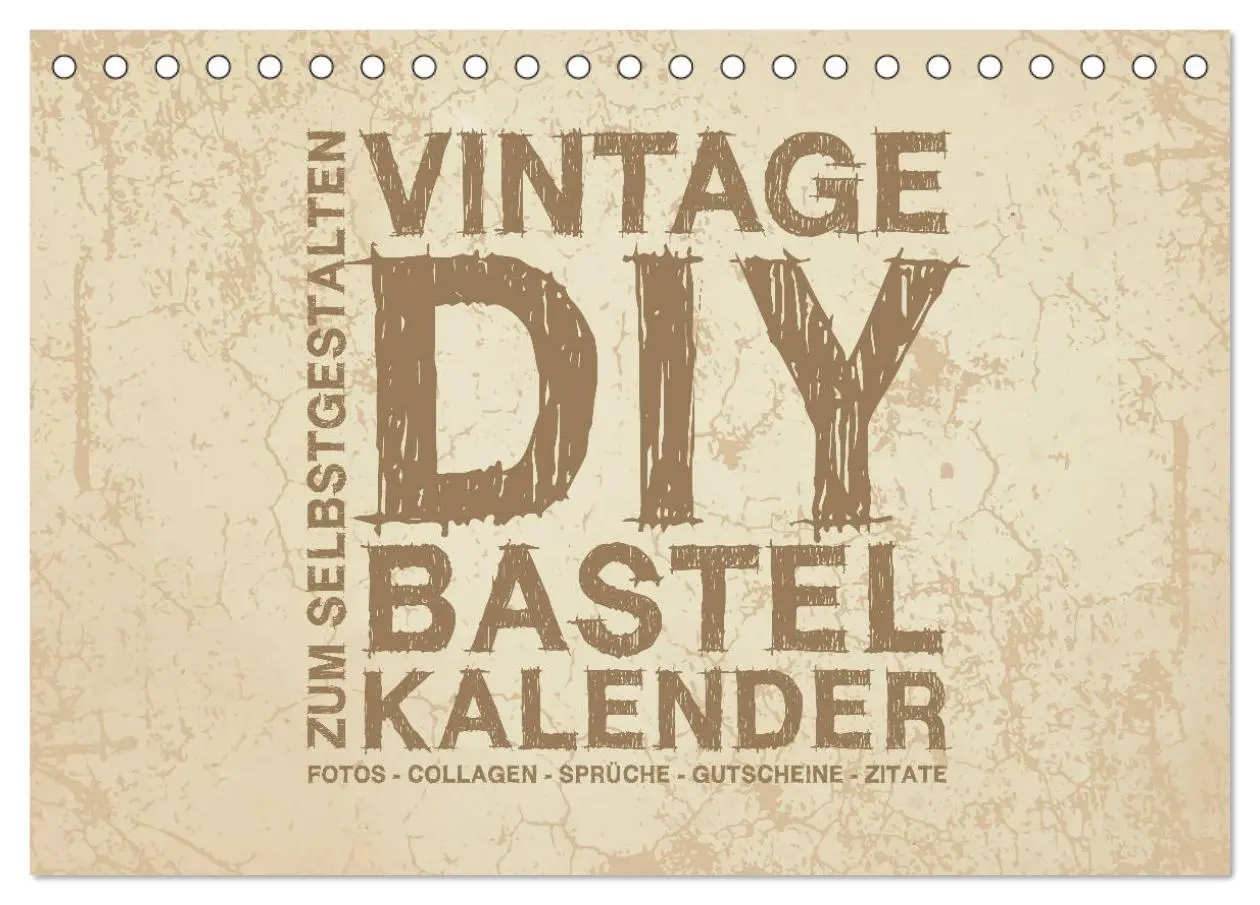 Cover: 9783457787298 | Vintage DIY Bastel-Kalender - Zum Selbstgestalten (Tischkalender...