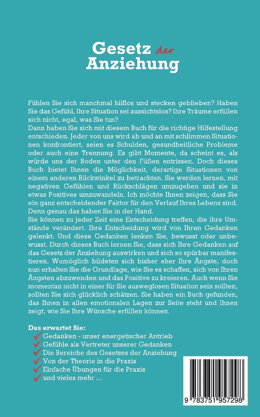 Rückseite: 9783751957298 | Gesetz der Anziehung: Wie Sie mit Hilfe Ihrer Gedanken Schritt für...