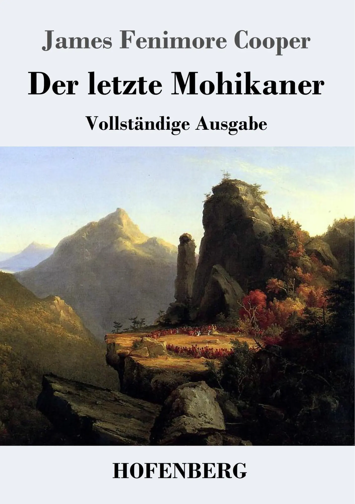 Cover: 9783843027298 | Der letzte Mohikaner | Vollständige Ausgabe | James Fenimore Cooper