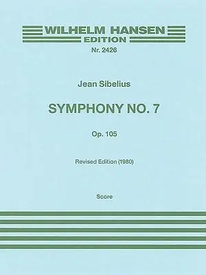 Cover: 9788759857298 | Symphony No. 7 Op. 105 | Jean Sibelius | Taschenbuch | Partitur | 1992