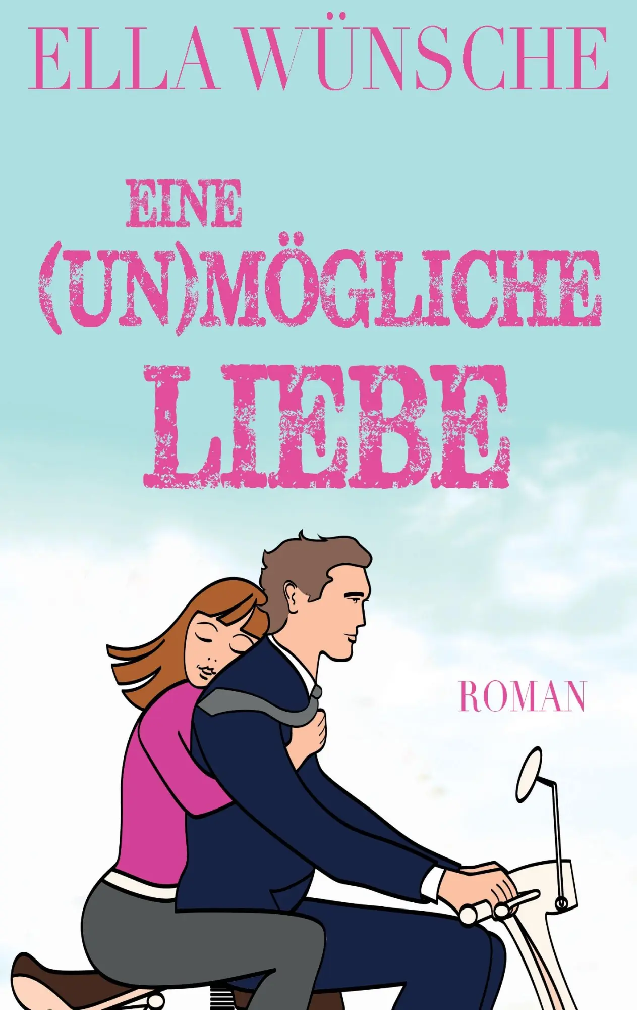 Cover: 9783734737398 | Eine (un)mögliche Liebe | Ella Wünsche | Taschenbuch | 264 S. | 2014
