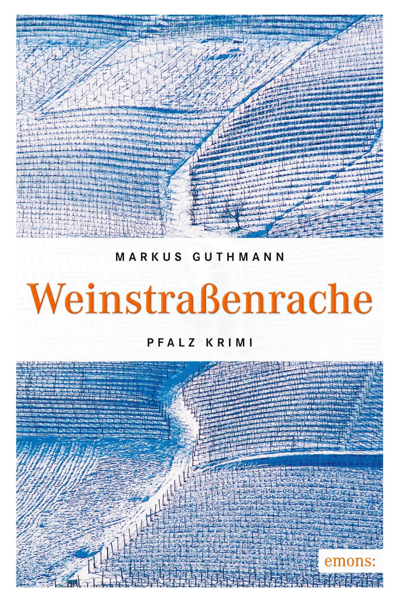 Cover: 9783954517398 | Weinstraßenrache | Pfalz Krimi | Markus Guthmann | Taschenbuch | 2015