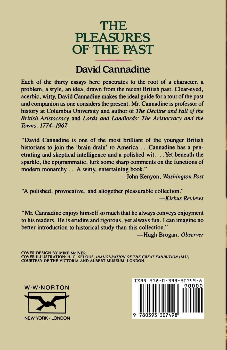 Rückseite: 9780393307498 | The Pleasures of the Past | David Cannadine | Taschenbuch | Englisch