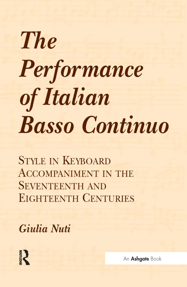 Cover: 9781138257498 | The Performance of Italian Basso Continuo | Giulia Nuti | Taschenbuch