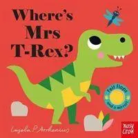 Cover: 9781788007498 | Where's Mrs T-Rex? | Ingela Arrhenius | Buch | Papp-Bilderbuch | 2020