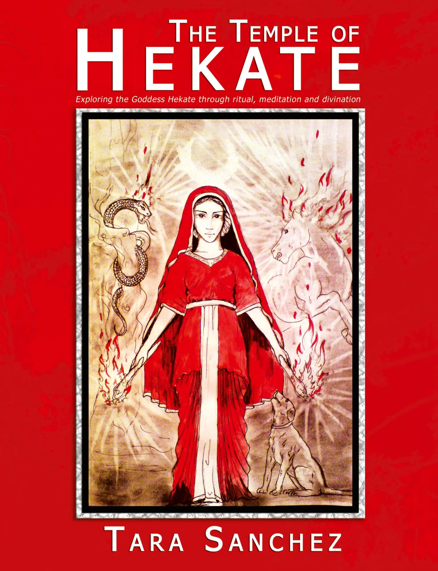 Cover: 9781905297498 | The Temple of Hekate | Tara Sanchez | Taschenbuch | Englisch | 2011