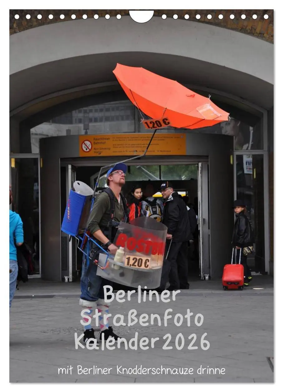 Cover: 9783516477498 | Berliner Straßenfoto Kalender 2026 (Wandkalender 2026 DIN A4 hoch),...