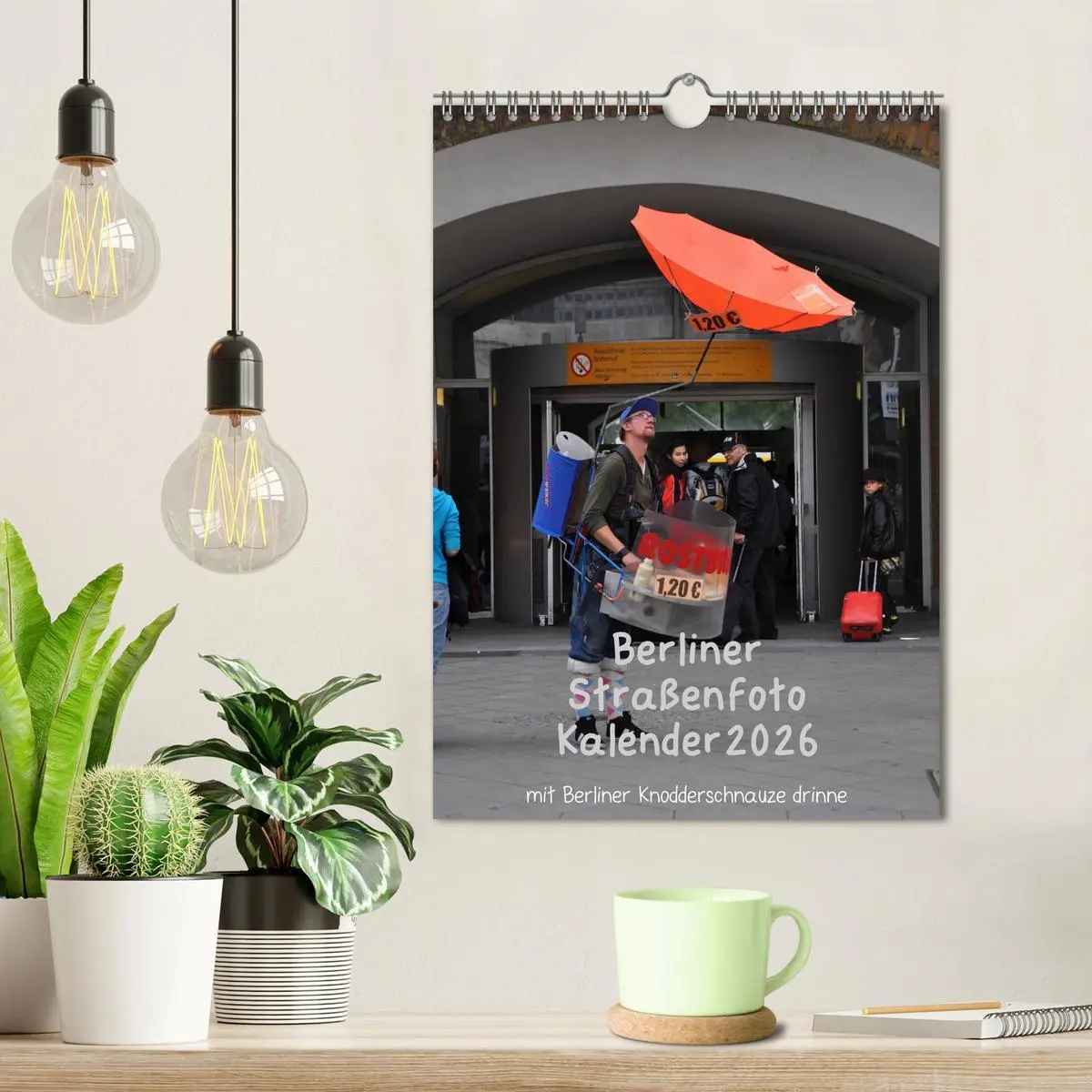 Bild: 9783516477498 | Berliner Straßenfoto Kalender 2026 (Wandkalender 2026 DIN A4 hoch),...