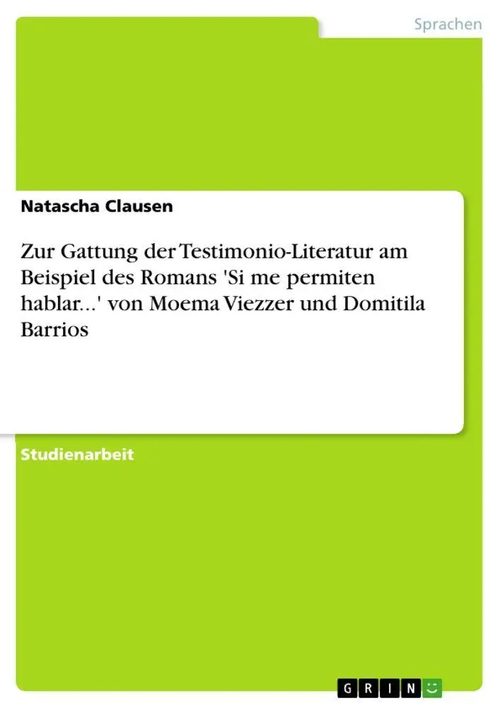Cover: 9783640437498 | Zur Gattung der Testimonio-Literatur am Beispiel des Romans 'Si me...