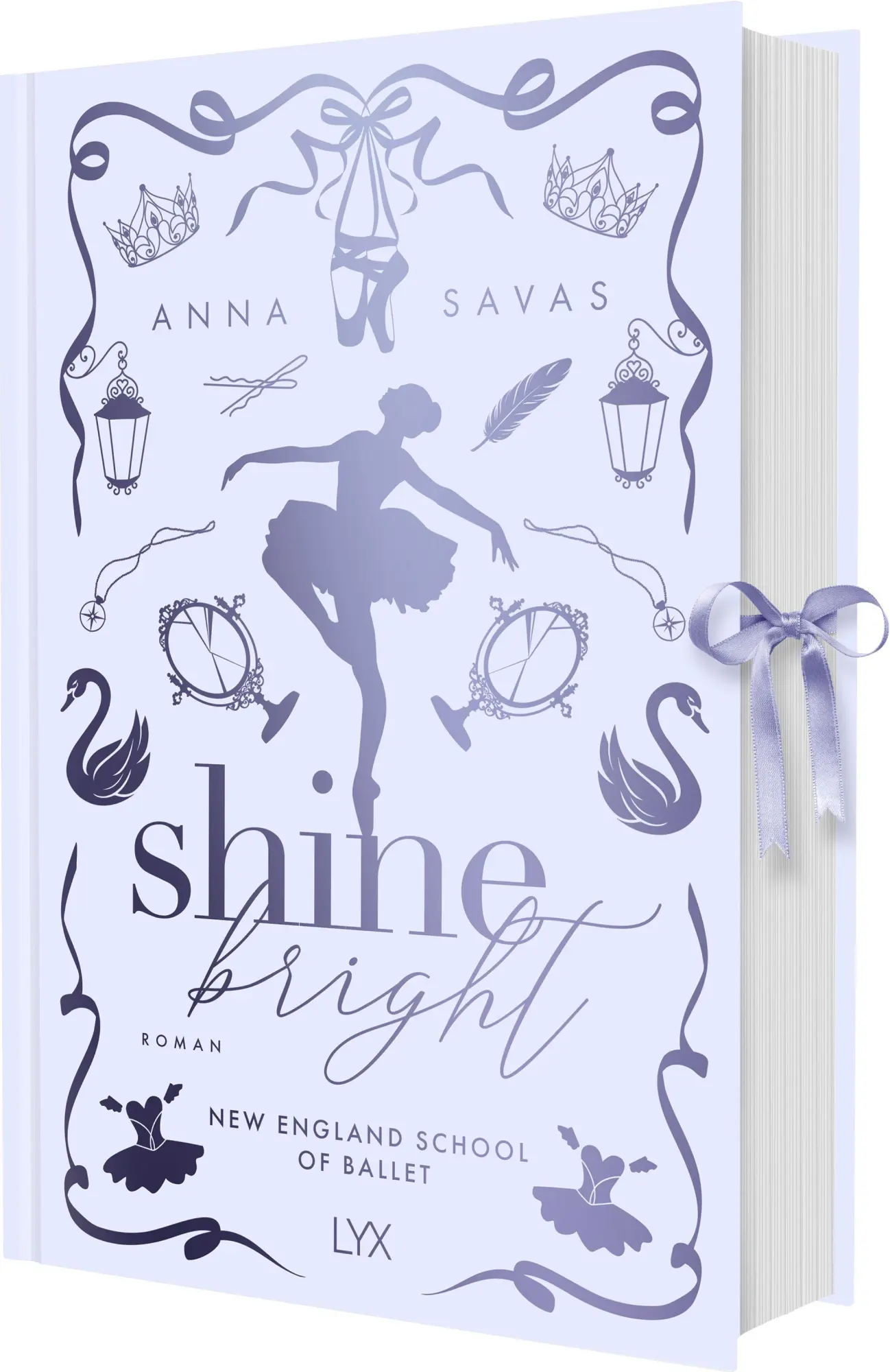 Cover: 9783736327498 | Shine Bright - New England School of Ballet: Special Edition | Savas