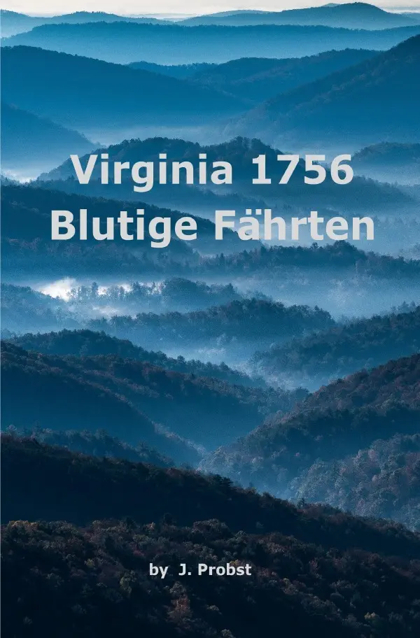 Cover: 9783819727498 | Blutige Fährten | Virginia 1756. DE | Joerg Probst | Taschenbuch