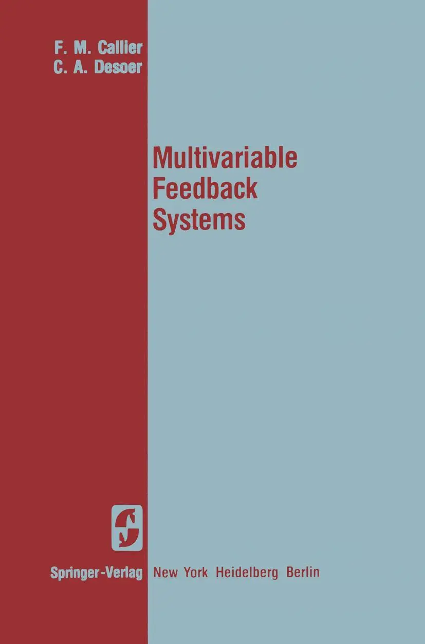 Cover: 9780387907598 | Multivariable Feedback Systems | C. A. Desoer (u. a.) | Taschenbuch