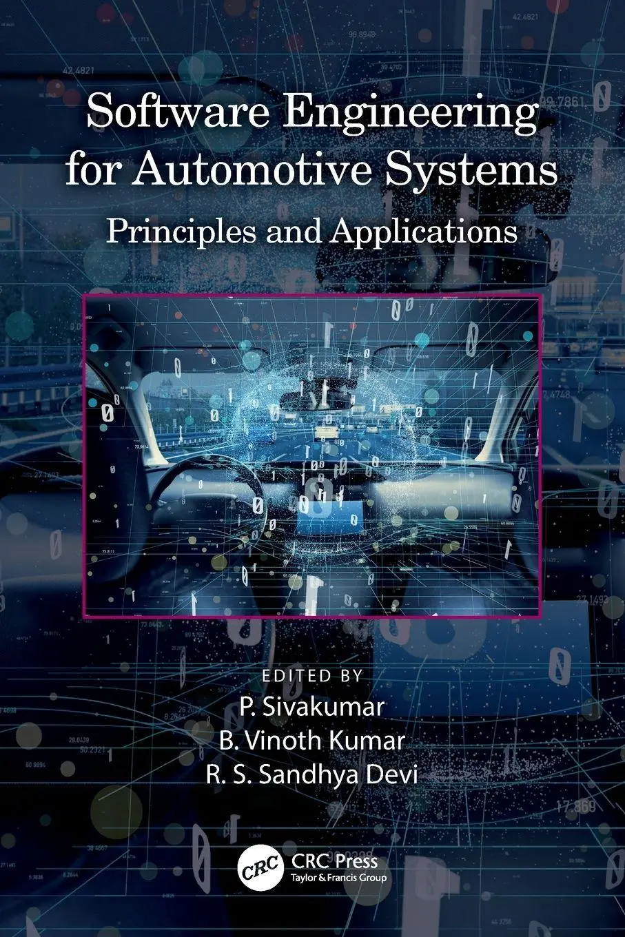 Cover: 9781032217598 | Software Engineering for Automotive Systems | P. Sivakumar (u. a.)