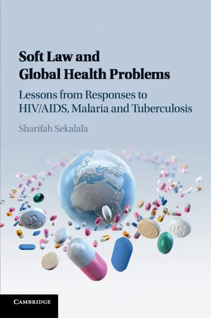 Cover: 9781107627598 | Soft Law and Global Health Problems | Sharifah Sekalala | Taschenbuch