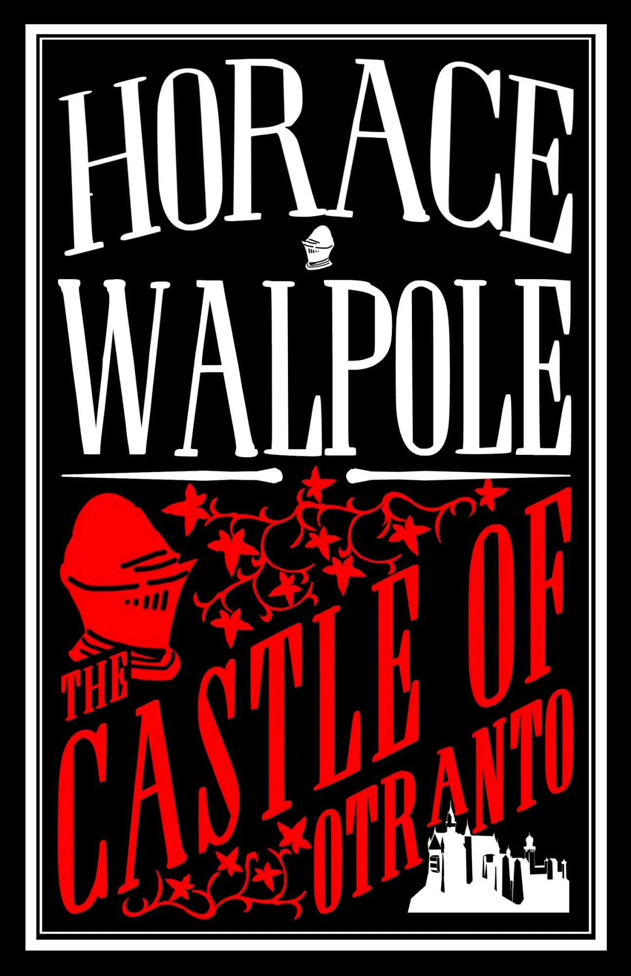 Cover: 9781847497598 | The Castle of Otranto | Annotated Edition | Horace Walpole | Buch