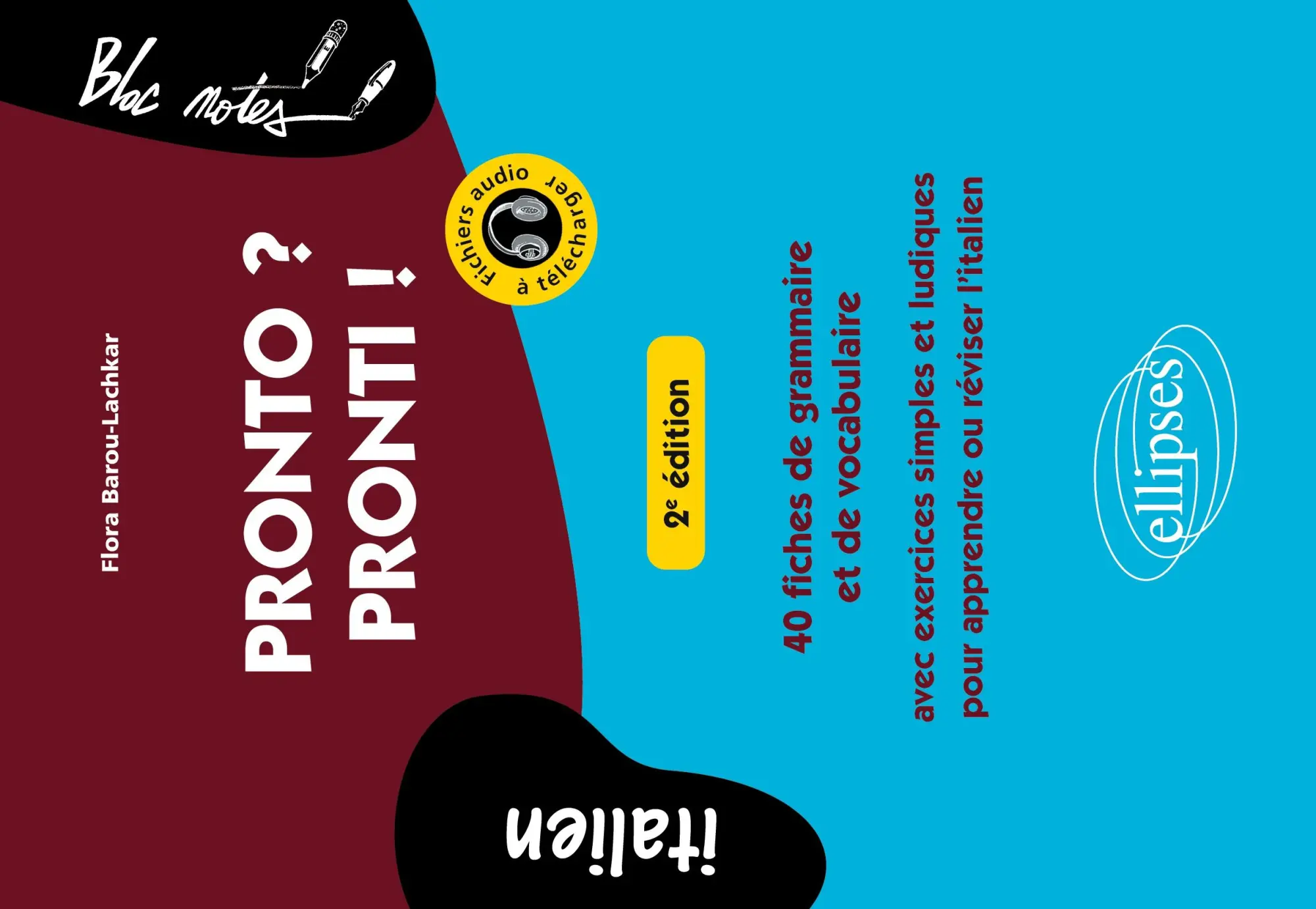 Cover: 9782340007598 | Pronto ? Pronti ! 40 fiches de grammaire et de vocabulaire avec...