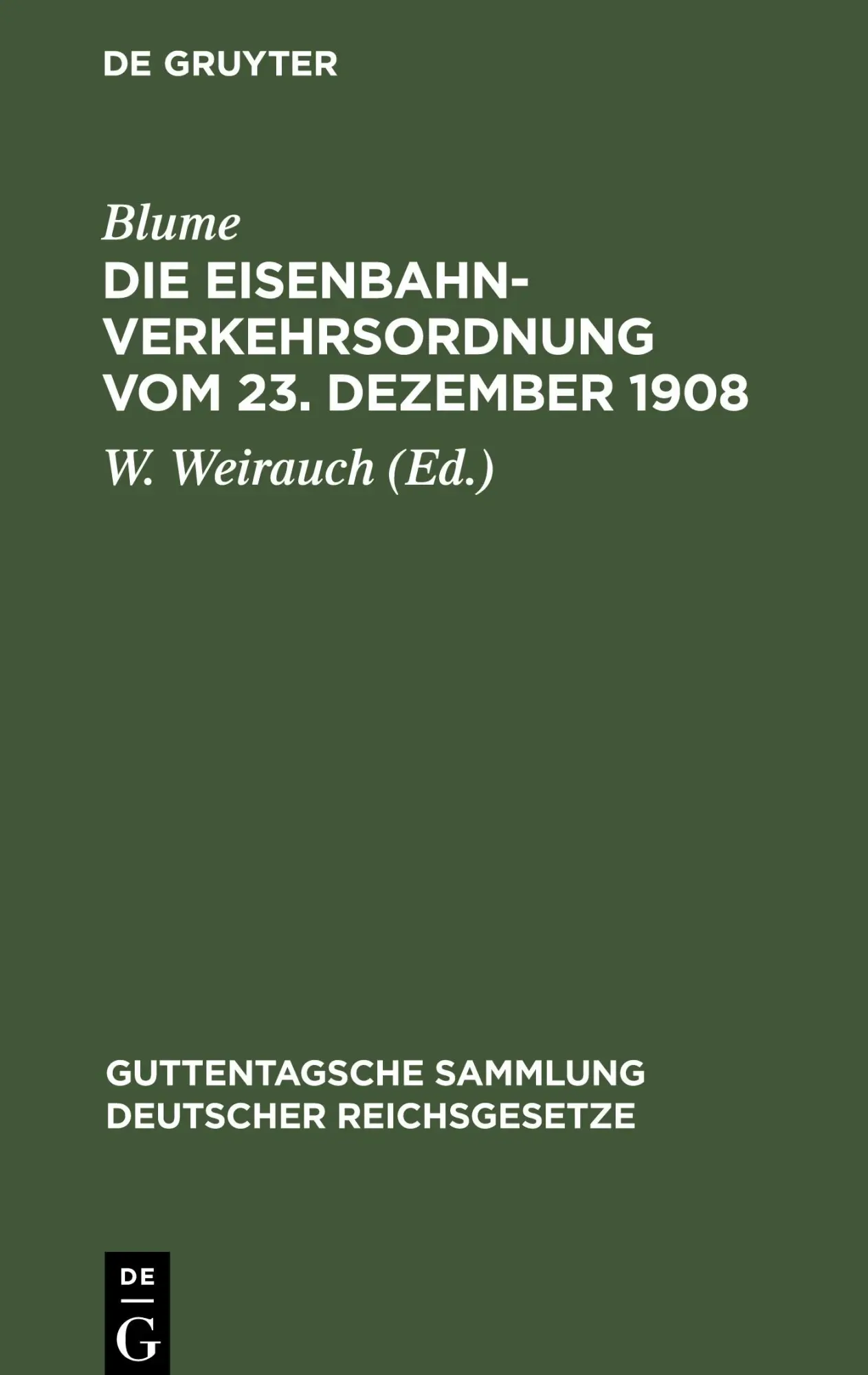 Cover: 9783112687598 | Die Eisenbahn-Verkehrsordnung vom 23. Dezember 1908 | Blume | Buch