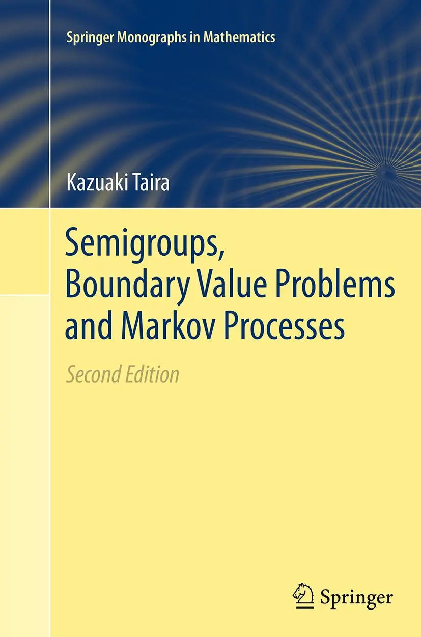 Cover: 9783662517598 | Semigroups, Boundary Value Problems and Markov Processes | Taira | xix