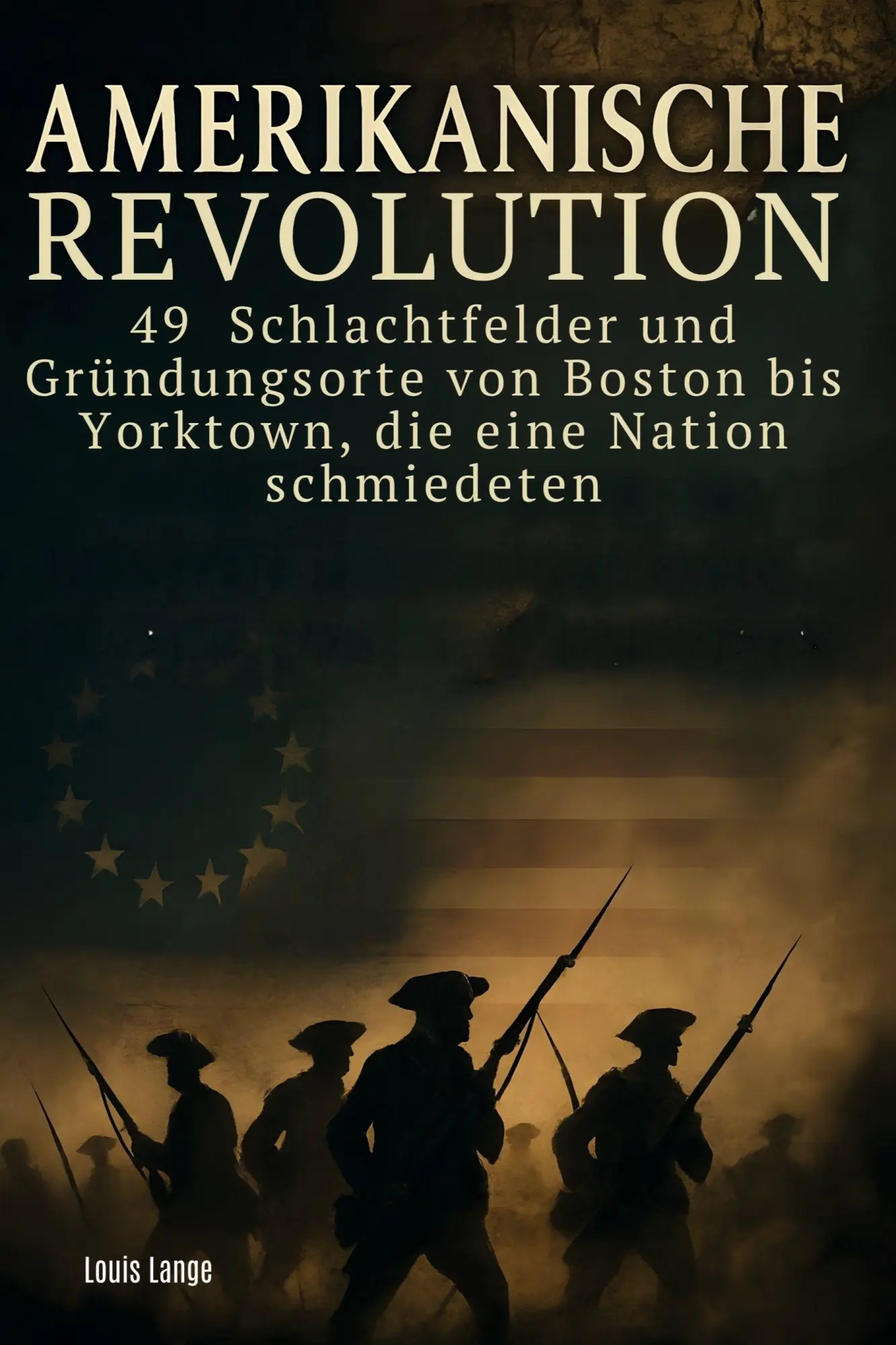 Cover: 9783695357598 | Amerikanische Revolution | Louis Lange | Taschenbuch | 104 S. | 2025