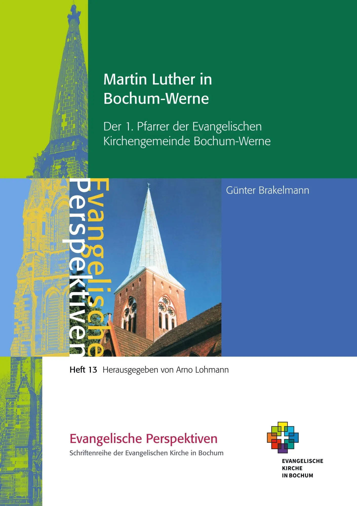 Cover: 9783752847598 | Martin Luther in Bochum-Werne | Günter Brakelmann | Taschenbuch | 2018