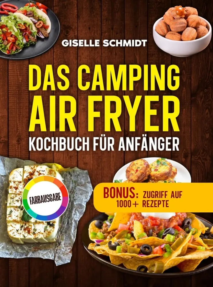 Cover: 9789403907598 | Das Camping Airfryer-Kochbuch für Anfänger | Giselle Schmidt | Buch