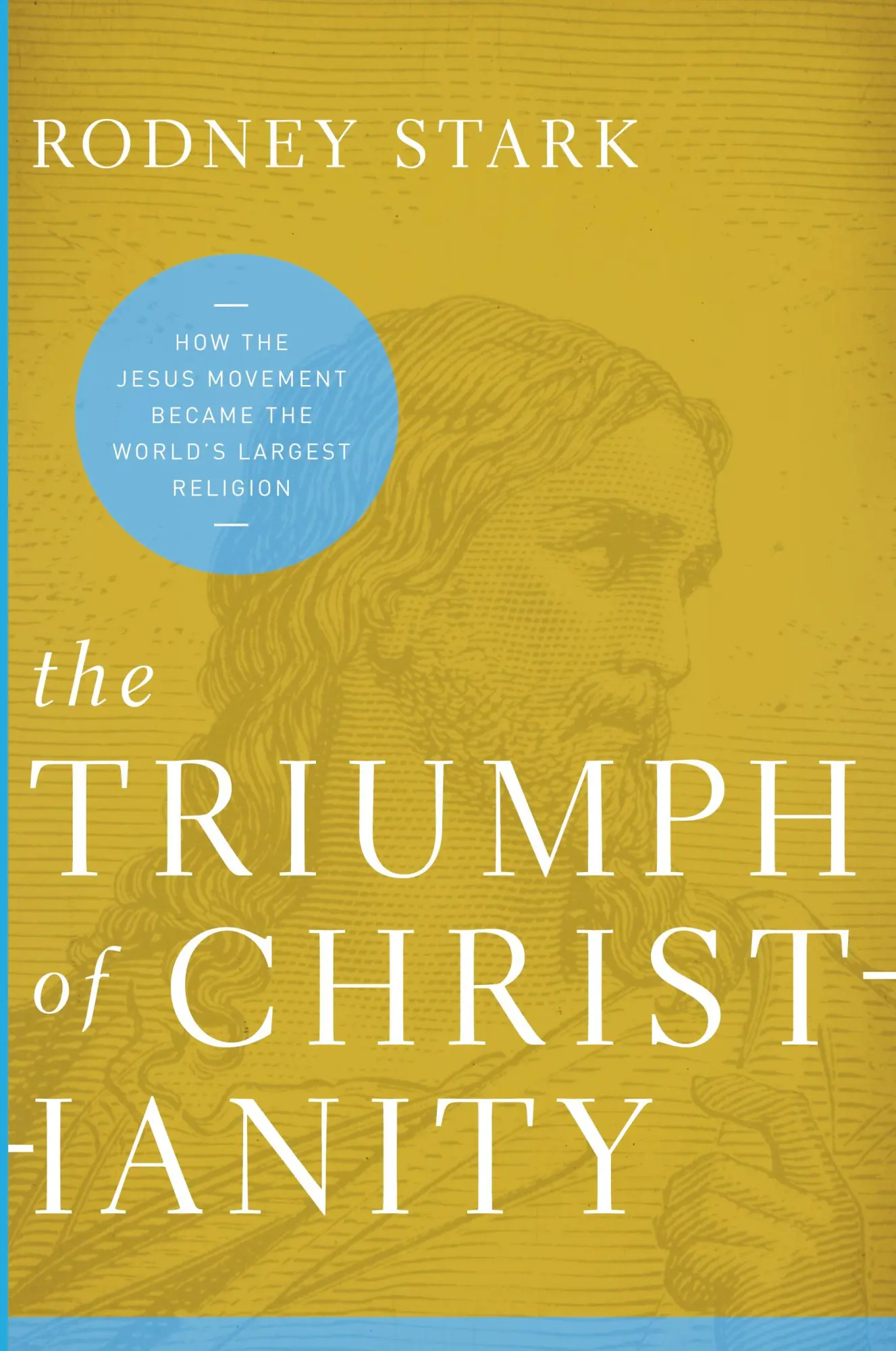 Cover: 9780062007698 | Triumph of Christianity, The | Rodney Stark | Taschenbuch | Englisch