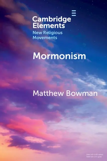 Cover: 9781009537698 | Mormonism | Matthew Bowman | Taschenbuch | Englisch | 2024