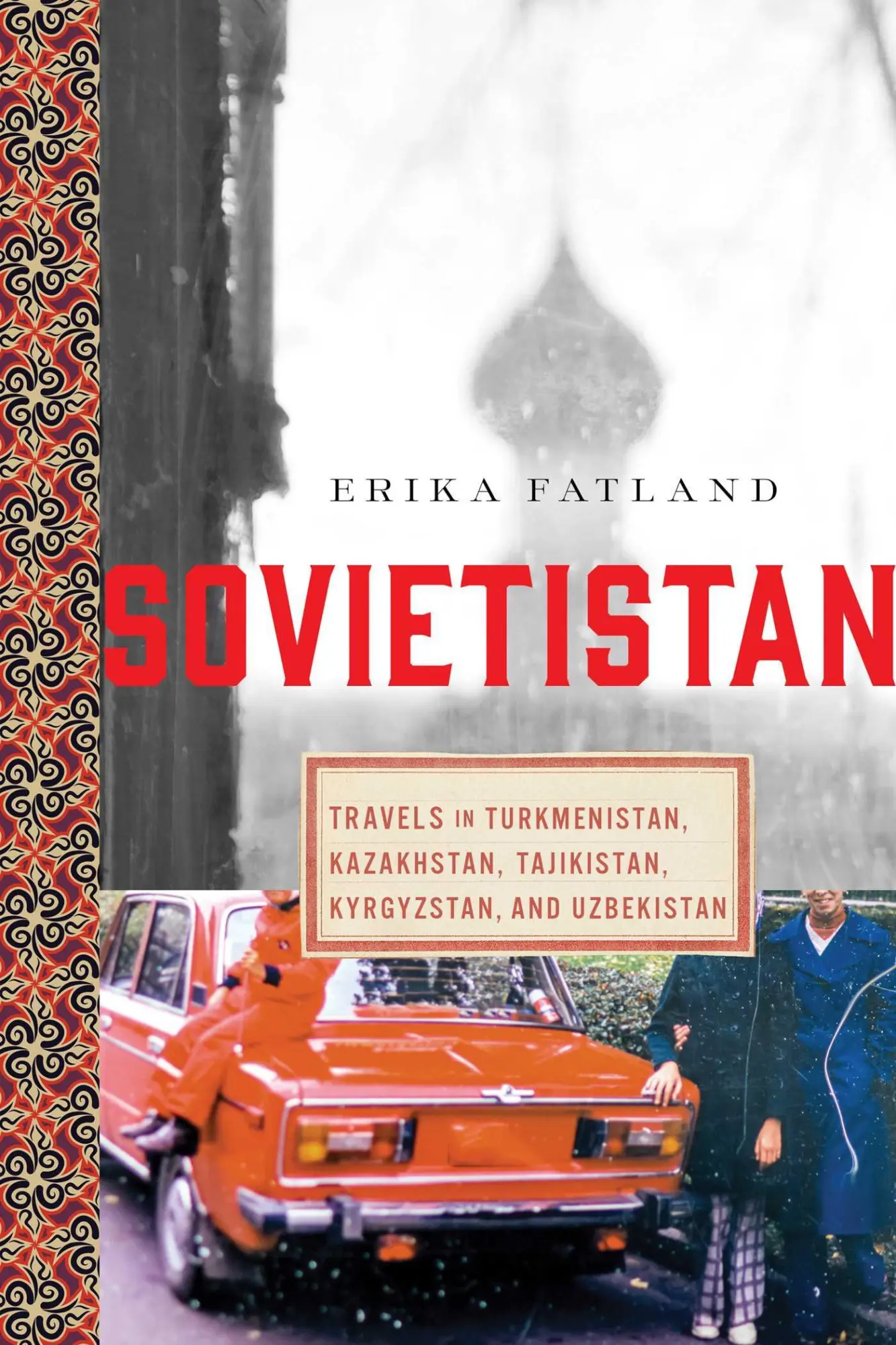 Cover: 9781643137698 | Sovietistan | Erika Fatland | Taschenbuch | Kartoniert / Broschiert