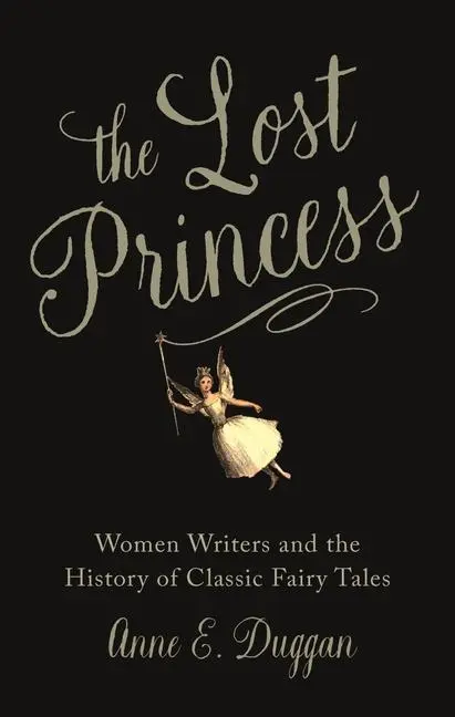 Cover: 9781789147698 | The Lost Princess | Anne Duggan | Taschenbuch | Englisch | 2023
