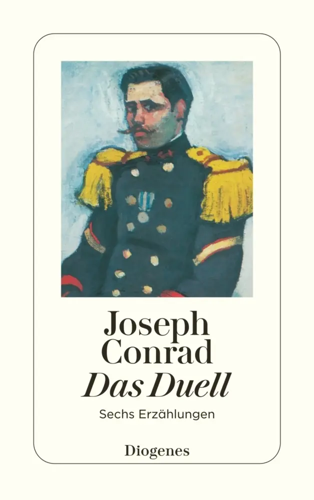 Cover: 9783257217698 | Das Duell | Joseph Conrad | Taschenbuch | 304 S. | Deutsch | 2001