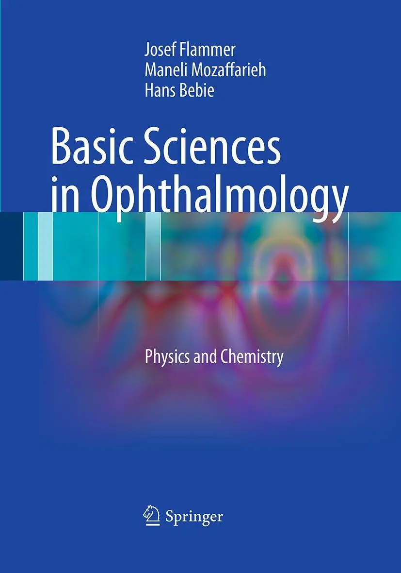 Cover: 9783662507698 | Basic Sciences in Ophthalmology | Physics and Chemistry | Taschenbuch