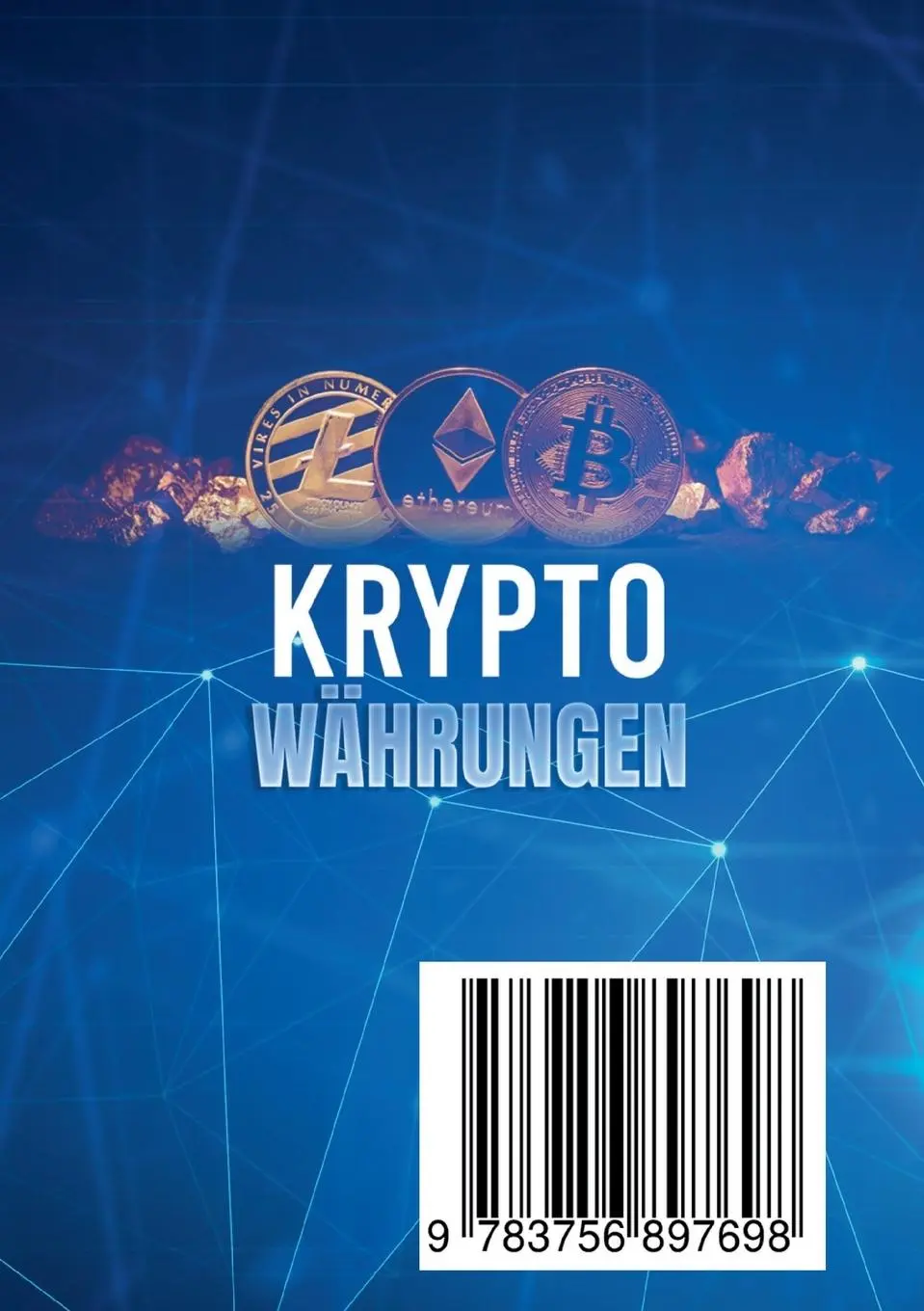 Rückseite: 9783756897698 | Kryptowährungen | Matthias Schmidt | Taschenbuch | Paperback | 172 S.