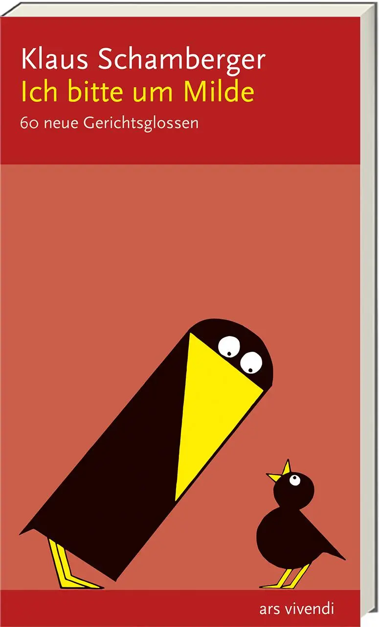 Cover: 9783869137698 | Ich bitte um Milde | 60 neue Gerichtsglossen | Klaus Schamberger