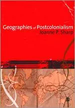 Cover: 9781412907798 | Geographies of Postcolonialism | Joanne P Sharp | Taschenbuch | 2008